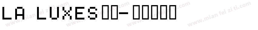 La Luxes字体字体转换